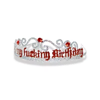 It's My Fucking Birthday Tiara