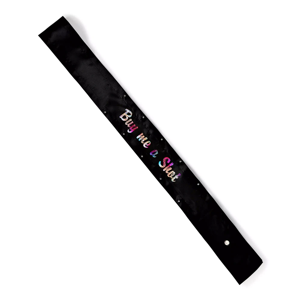 Buy Me A Shot Light-Up Sash