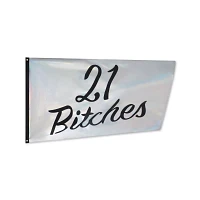 21 Bitches Flag