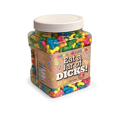 Eat a Jar of Dicks Candy