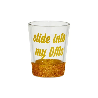 Slide Into My DM's Shot Glass - 1.5 oz.