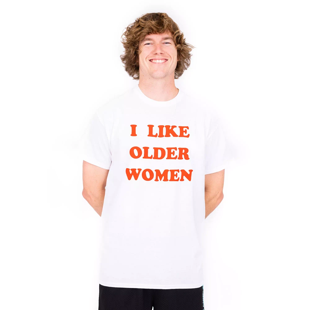 I Like Older Women T Shirt - Danny Duncan
