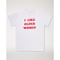 I Like Older Women T Shirt - Danny Duncan