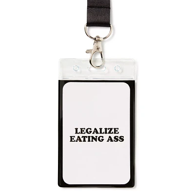Legalize Eating Ass Lanyard - Danny Duncan