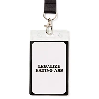 Legalize Eating Ass Lanyard - Danny Duncan