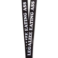 Legalize Eating Ass Lanyard - Danny Duncan