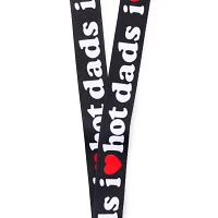I Heart Hot Dads Lanyard - Danny Duncan