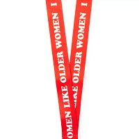 I Like Older Woman Lanyard - Danny Duncan