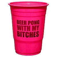 Beer Pong With My Bitches Cup and Ball Set