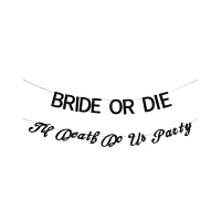 Bride or Die Banners - 2 Pack