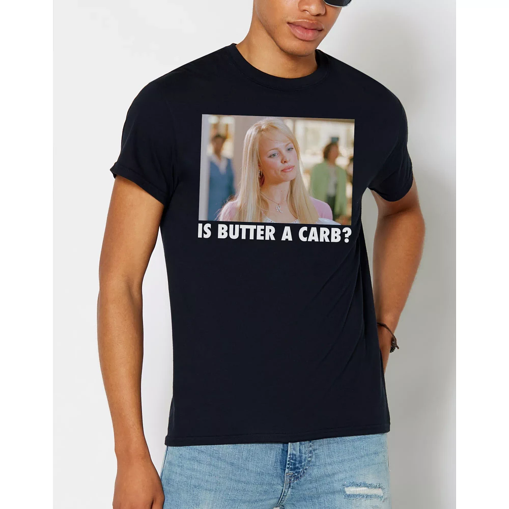 Is Butter a Carb Regina George T Shirt - Mean Girls