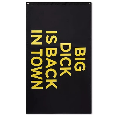 Big Dick is Back in Town Flag - Danny Duncan