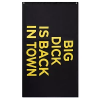 Big Dick is Back in Town Flag - Danny Duncan