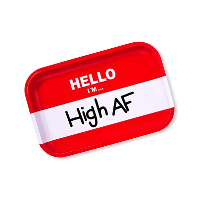 Hello I'm High AF Tray