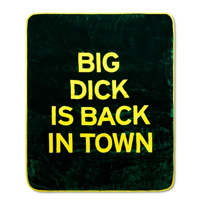 Big Dick Is Back in Town Reversible Fleece Blanket - Danny Duncan