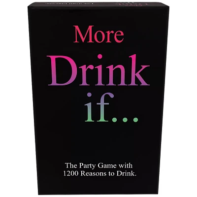 More Drink If... Card Game