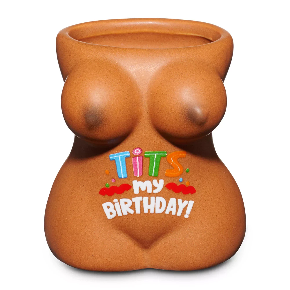 Tits My Birthday Molded Shot Glass - 2 oz.