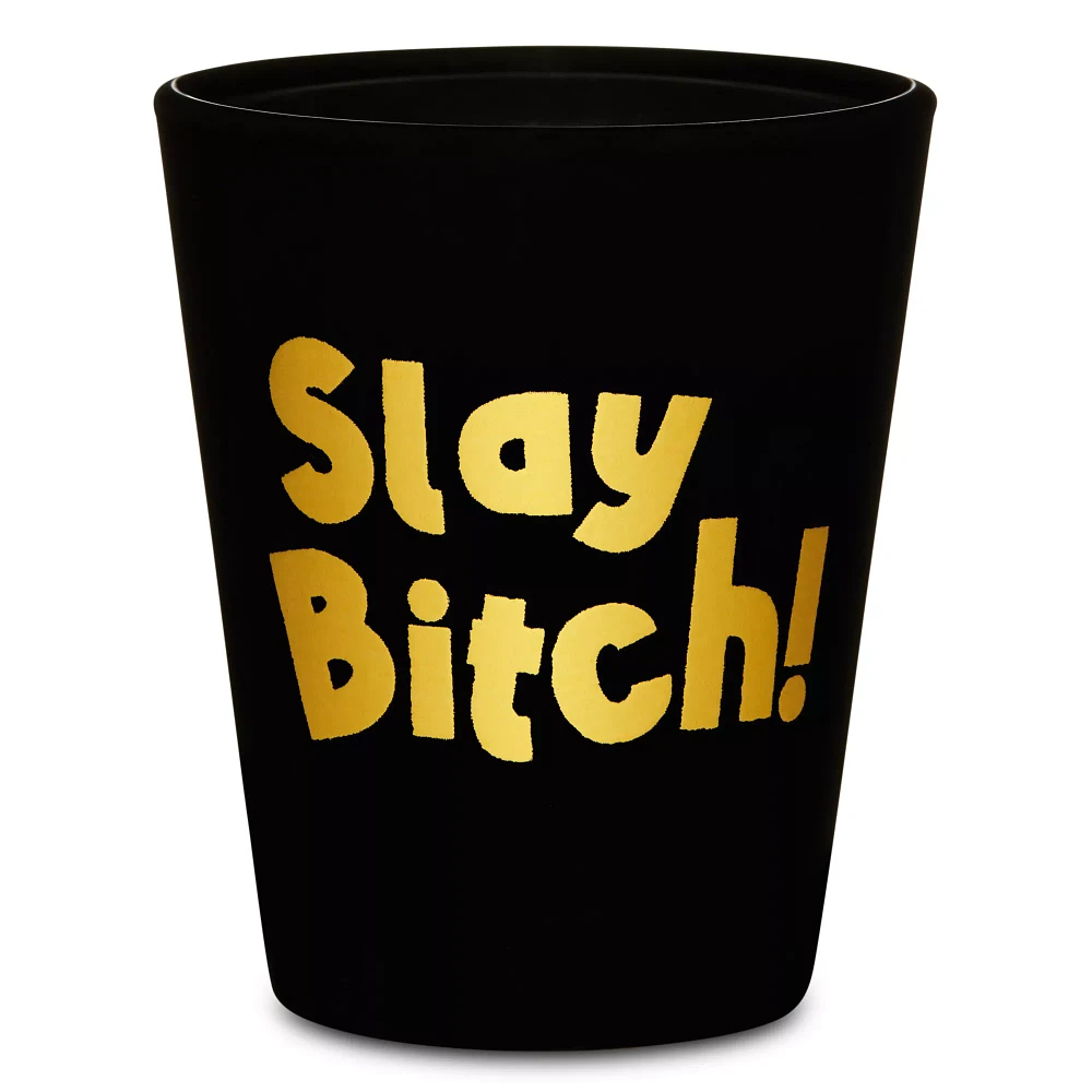 Slay Bitch Shot Glass - 2 oz.