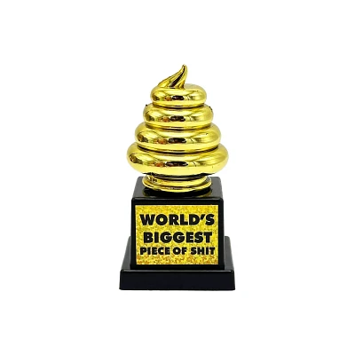 World’s Biggest Piece of Shit Trophy