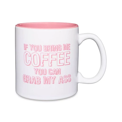 Bring Me Coffee Grab My Ass Coffee Mug - 22 oz.