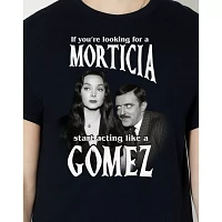 Start Acting Like a Gomez T Shirt - The Addams Family