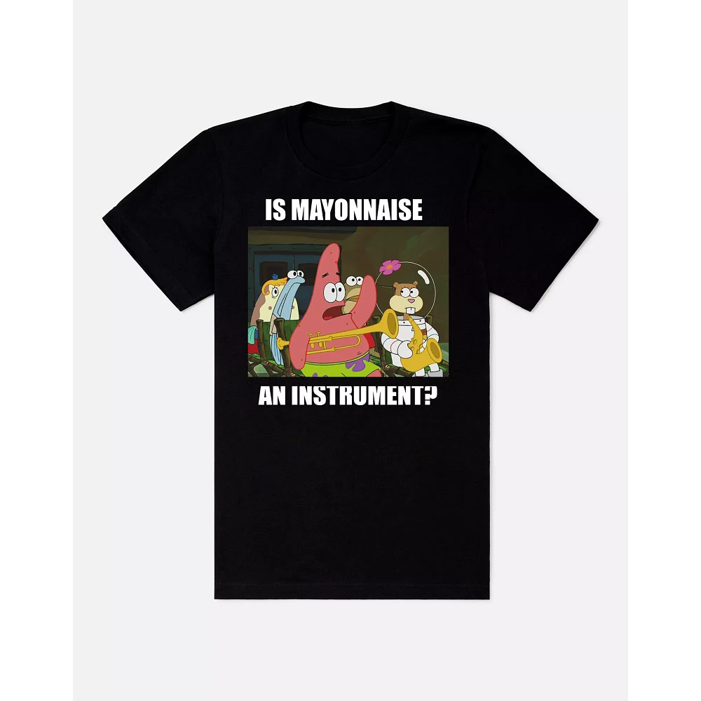 Is Mayonnaise an Instrument T Shirt - SpongeBob SquarePants