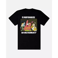 Is Mayonnaise an Instrument T Shirt - SpongeBob SquarePants