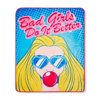 Bad Girls Do It Better Fleece Blanket