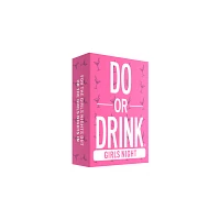 Girls Night Edition Do or Drink Card Game