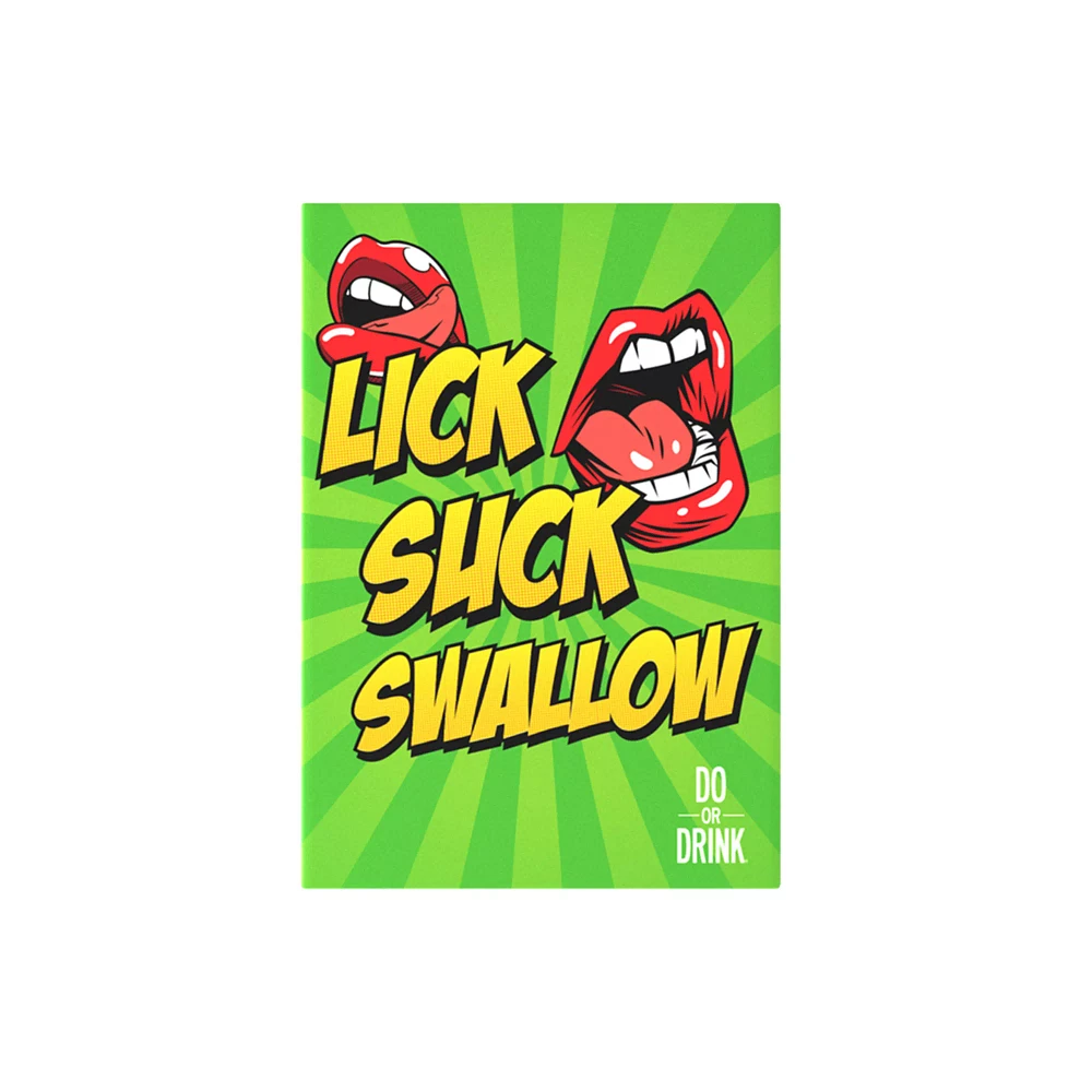 Lick Suck Swallow Game - Do or Drink