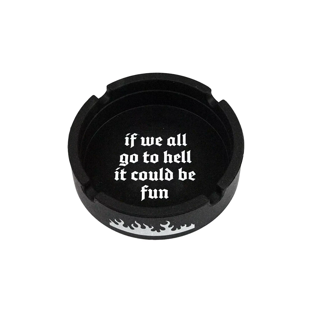 Fun In Hell Ashtray