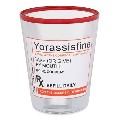 Yorassisfine Rx Script Shot Glass - 2 oz.