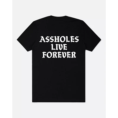 Assholes Live Forever T Shirt