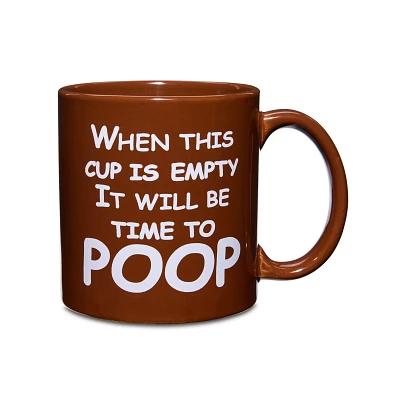 When This Cup Is Empty It Will Be Time to Poop Coffee Mug - 22 oz.