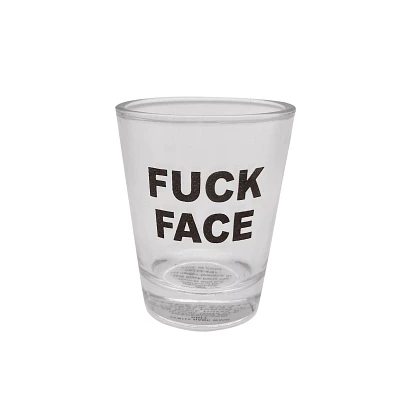 Fuckface Shot Glass - 2 oz.