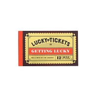 Lucky Tickets for Getting Lucky Sexy Coupons