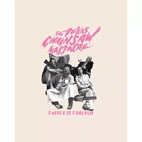 The Texas Chainsaw Massacre Family Is Forever T Shirt