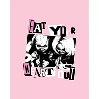Eat Your Heart Out T Shirt - Chucky