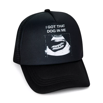 I Got That Dog in Me Trucker Hat