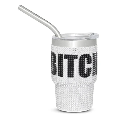 Bedazzled Bitch Mini Tumbler with Straw - 3 oz.