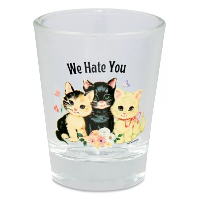 We Hate You Shot Glass 1.8 oz. - Untamedego