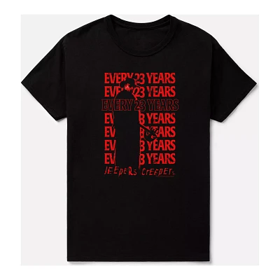 Every 23 Years T Shirt - Jeepers Creepers