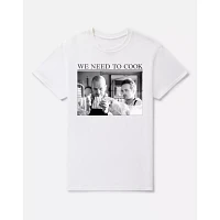 We Need to Cook T Shirt - Breaking Bad