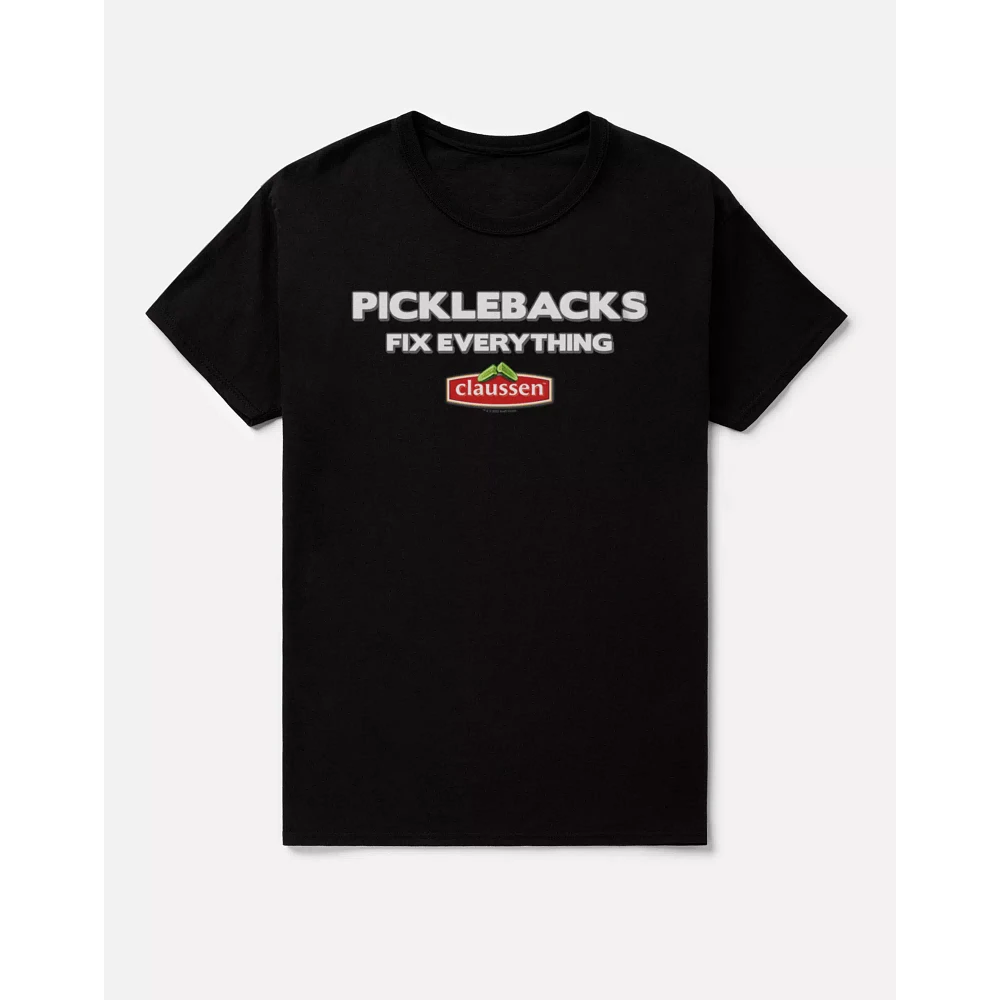 Picklebacks Fix Everything T Shirt - Claussen
