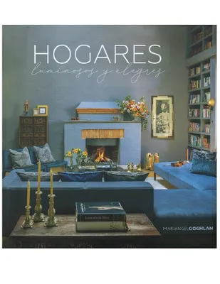 Hogares Luminosos y Alegres de Mariangel Coghlan