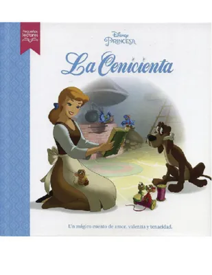 Pequeños Lectores: Disney La Cenicienta