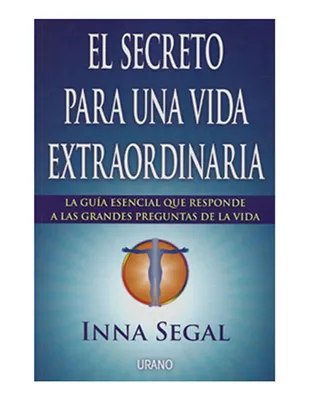 Secreto para una Vida Extraordinaria