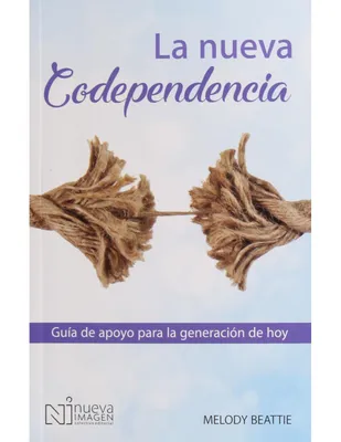 La Nueva Codependencia