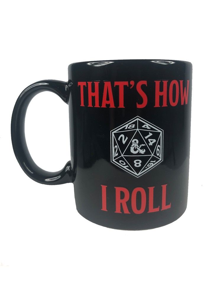 Dungeons & Dragons That's How I Roll Mug 