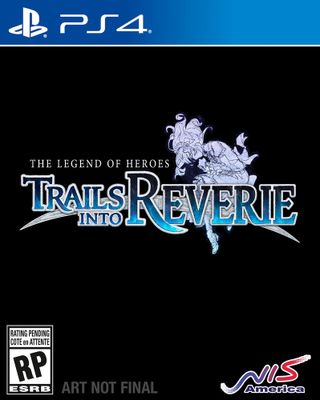 The Legend of Heroes: Trails into Reverie 